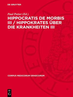cover image of Hippocratis De Morbis III / Hippokrates Über die Krankheiten III